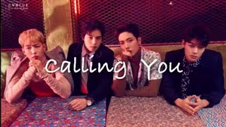 【끊지마 (Calling you)】＊CNBLUE和訳MOVIE