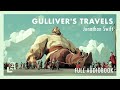 Gulliver S Travels By Jonathan Swift Full Audiobook