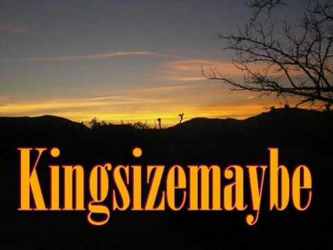 Kingsizemaybe - Waitin' For My Friends To Come Along