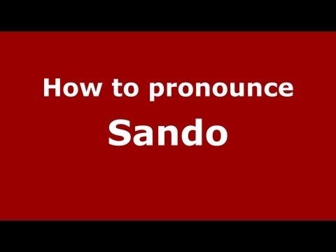 How to pronounce Sando