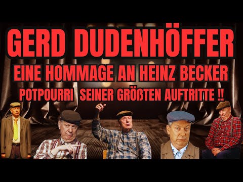Gerd Dudenhöffer !  Die Besten und Lustigsten Auftritte - UNZENSIERTE FASSUNGEN !!👍. #lachen #humor