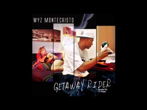 WYZ MONTECRISTO - DREAM CHASER - (PROD. CIENTIFICO) - 2013 -