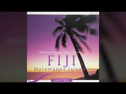 小久保隆 Takashi Kokubo - Matamanoa Island Fiji ～300の宝石～[Full Album,1998,Ambient]