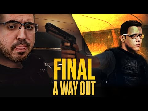 A WAY OUT CON EXILIONS - PARTE FINAL