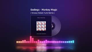 Godiego - Monkey Magic ( hiroxxx Robot Funk Remix )