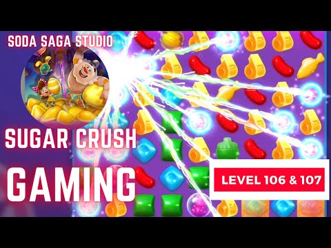 How to play Candy Crush Soda Saga Level #106#107 #games #candycrushsodasaga #puzzle #gameplay #gamer