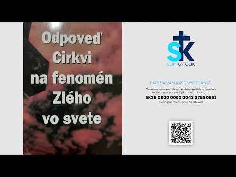 66 Odpoveď Cirkvi na fenomén Zlého vo svete- Záver (Jozef Maretta)