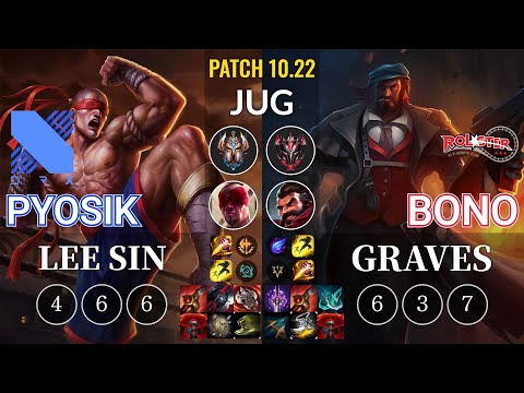 DRX Pyosik Lee Sin vs KT Bono Graves Jungle - KR Patch 10.22