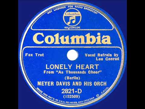 1933 Meyer Davis - Lonely Heart (Lew Conrad, vocal)
