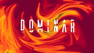 Dominar Lyrics English Translation