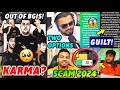 KARMA!? OG Eliminated From BGIS 2024, ORG Apologizes For Their Action, Sid on TWO OPTIONS, Scam 2024