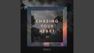Chasing Your Heart (Extended Radio Version)