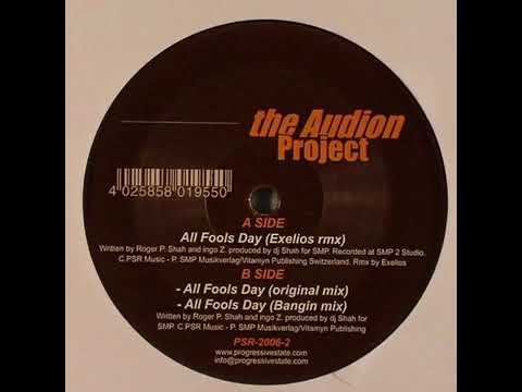 The Audion Project - All Fools Day (Exelios Remix)