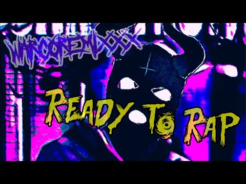SYMEN HAZE & GDAR - READY 2 RAP [warcoreXedition]