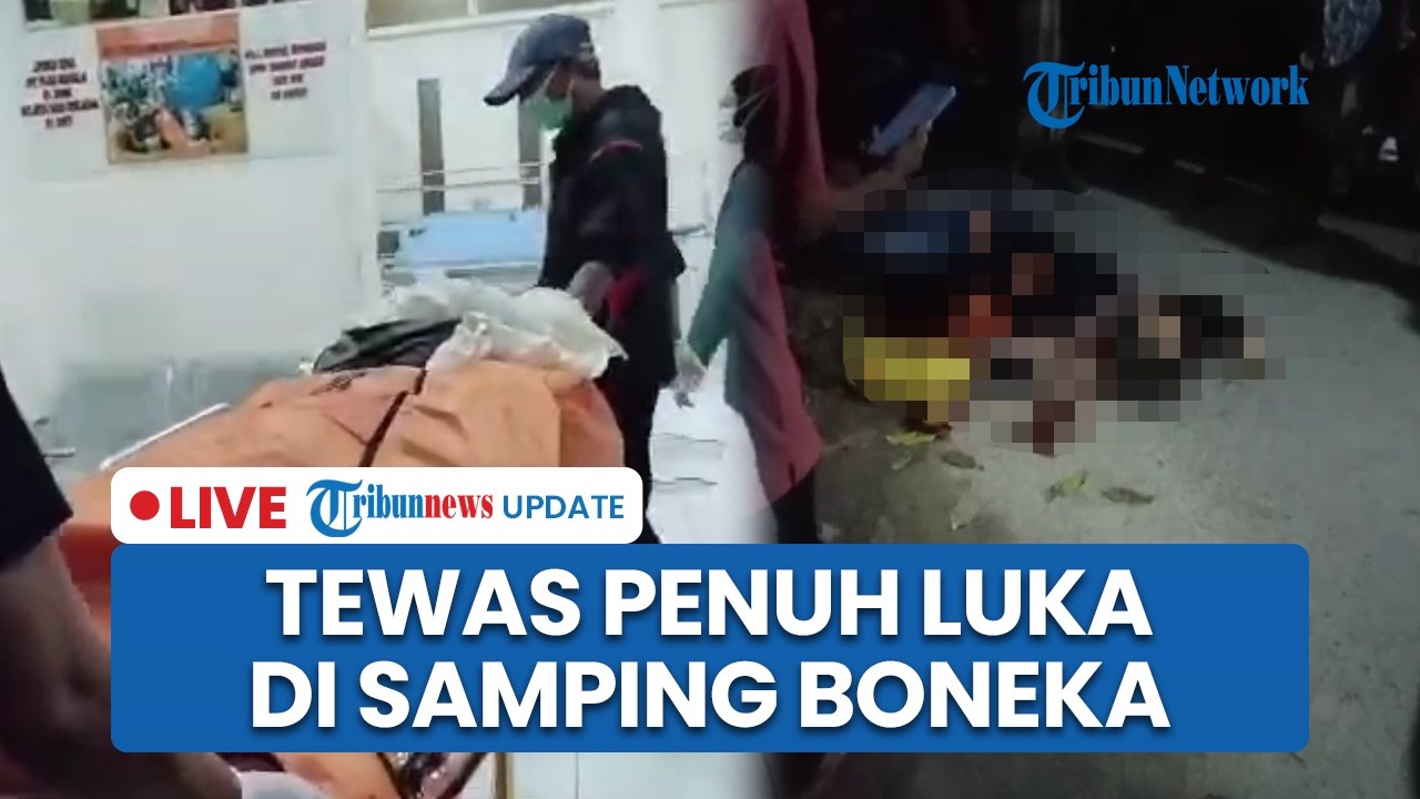 LIVE: Misteri Mayat Wanita Bersimbah Darah di Bangkalan, Tubuh Penuh Luka & Ada Boneka di TKP