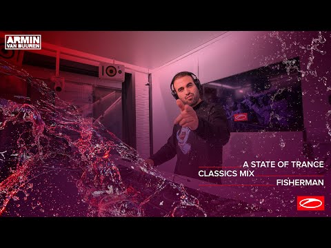 A State Of Trance Classics - Mix 015: Fisherman