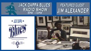 Jim Alexander documenting African American Culture- Jack Dappa Blues Radio
