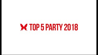 TOP 5 PARTY 2018
