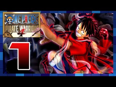 One Piece: Pirate Warriors 4 - Gameplay Walkthrough Part 1 ~ Prologue & Alabasta Arc (1080p 60fps)