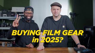 Buying FILM GEAR in 2025?