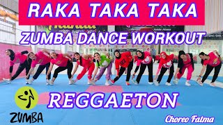 Download lagu ZUMBA RAKA TAKA TAKA - REGGAETON - ZUMBA DANCE WORKOUT - ZUMBA DANCE FITNESS ZUMBA @AdindaAeroZumba  mp3