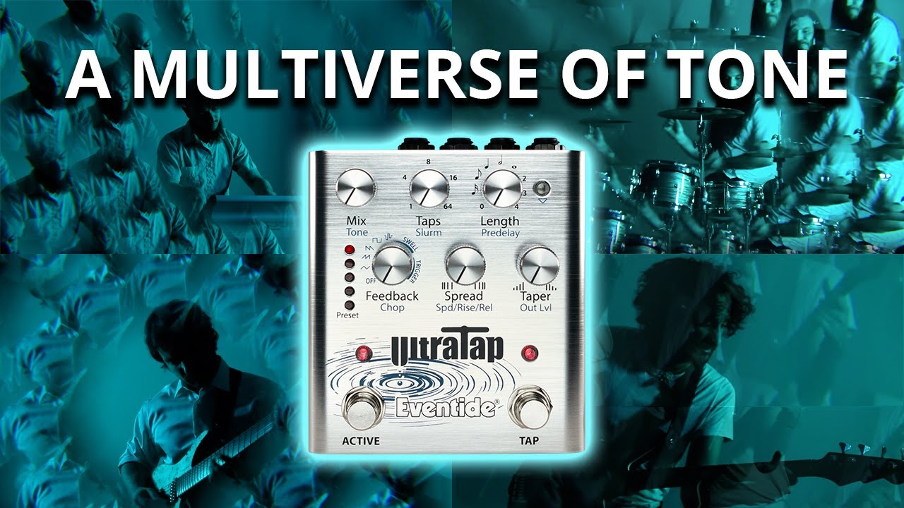 Eventide Pedal Ultratap