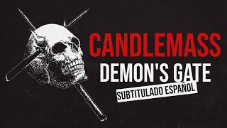 Candlemass - Demon&#39;s Gate - Subtitulado Español