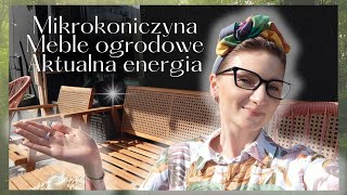 SEZON OGRÓDKOWY OTWARTY!🌿🌼 Mikrokoniczyna zamiast trawnika?🍀| Aktualna energia na świecie🌞🌗🌝| Vajoll