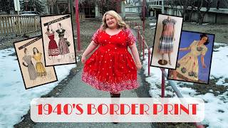 Making Do: Sewing a 1940s Inspired Border Print Dress Out of Just 2.5 Yards of Fabric!