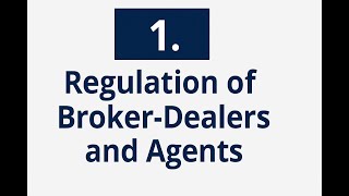 1.10   Video   Regulation of Broker Dealers and Agents