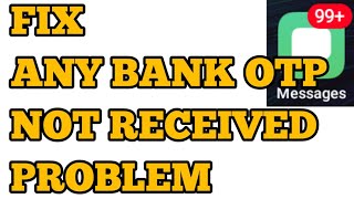 How to Fix Bank OTP Not Received Problem Solved