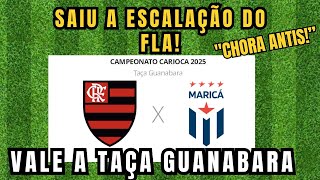 SAIU A ESCALAÇÃO! FLAMENGO ENFRENTA MARICÁ EM JOGO QUE VALE TAÇA GUANABARA!