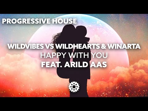 WildVibes vs WildHearts & WINARTA - Happy With You (ft. Arild Aas)