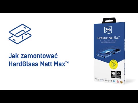 3mk HardGlass Matt Max™ - Jak zamontować?