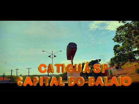 CATIGUA SP-Capital do balaio