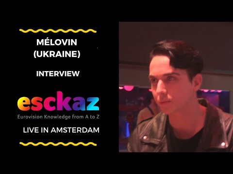 ESCKAZ in Amsterdam: Interview with Mélovin (Ukraine at the Eurovision 2018)