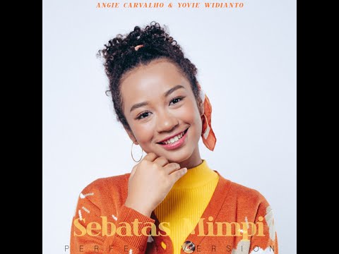 Angie Carvalho - Sebatas Mimpi (Perfect Version) Remastered