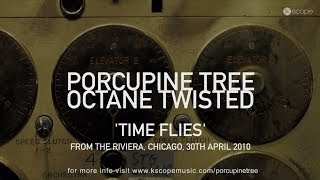 Porcupine Tree - Time Flies (from Octane Twisted 2CD set)