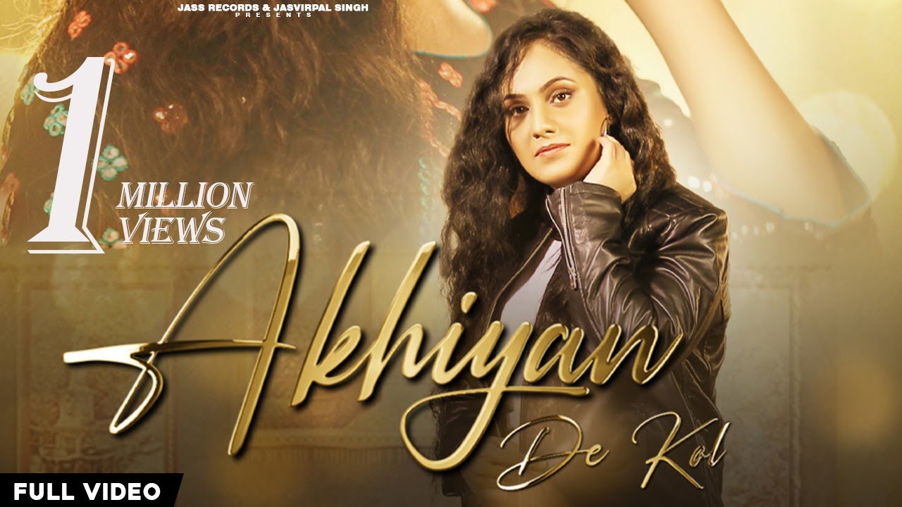 Akhiyan De Kol Lyrics | Seerat Kumari