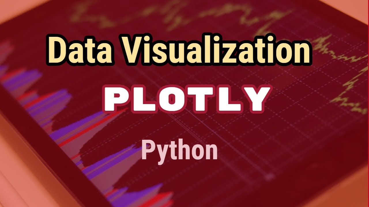 Data visualization with plotly | Python Plotly Tutorial