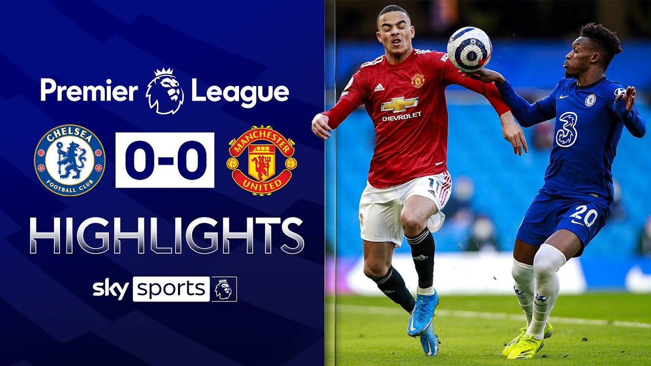 Chelsea 0-0 Man United | Premier League