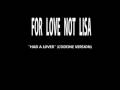 for love not lisa - had a lover (codeine)