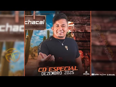 CHACAL O REI DA PISADA - CD ESPECIAL DEZEMBRO 2025 @ChacalOReiDaPisadaOficial  #jf_reidamidia 