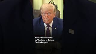 Trump Sees Iran Deal by Weekend as Tehran Denies Progress | Firstpost News | N18G