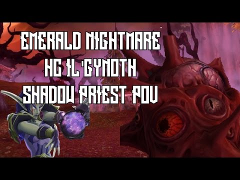 HC Il'gynoth Shadow Priest POV