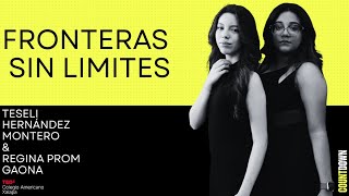 Fronteras Sin Limites | Teseli Hernández Montero & Regina Prom Gaona | TEDxColegio Americano Xalapa