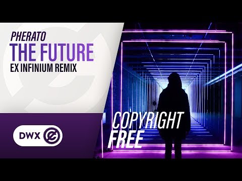 Pherato - The Future (Ex Infinium Remix) (Official Audio) [Copyright Free Music]