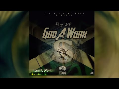 Pxrge Unit - GOD A WORK (Official Audio)