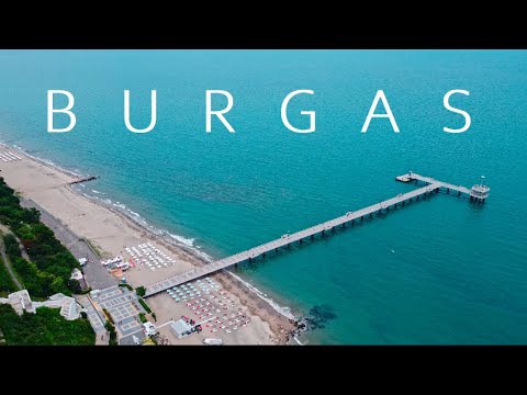 Burgas / Бургас [FromAbove] [4K]