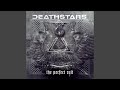 Deathstars - Fire Galore Video